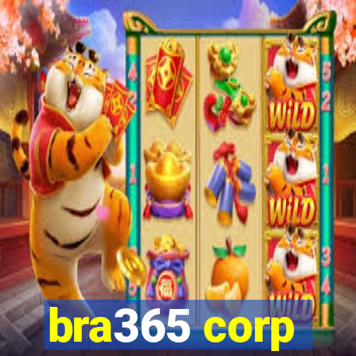 bra365 corp